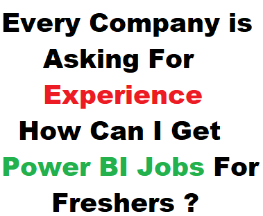 power bi jobs for freshers